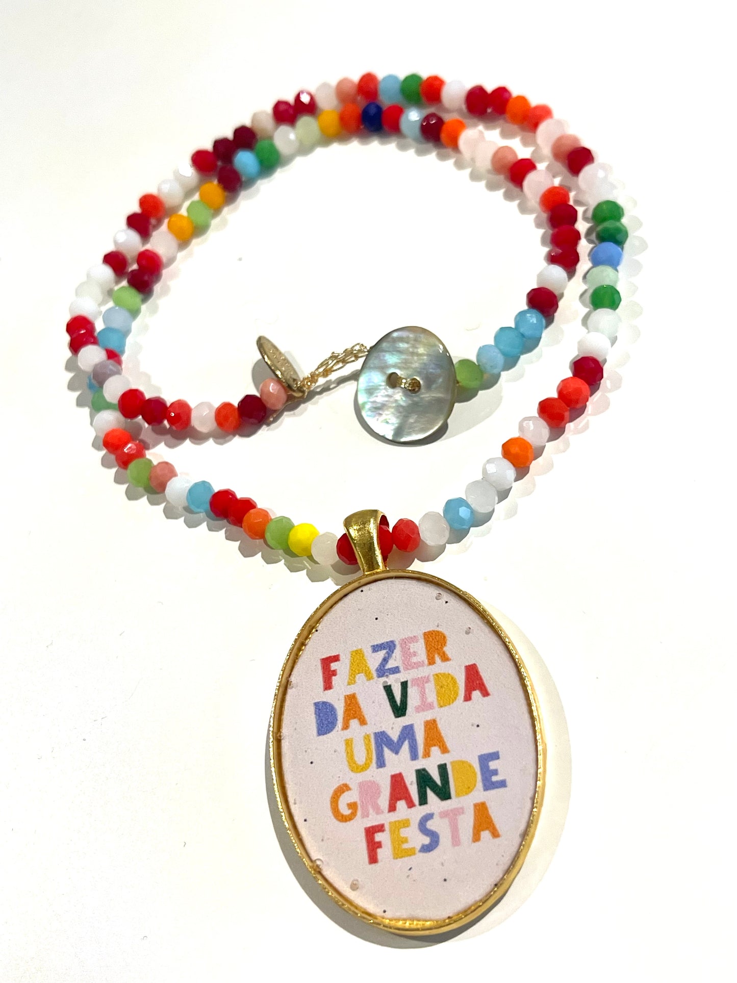 Collana “ FAZER DA VIDA UMA GRANDE FESTA”