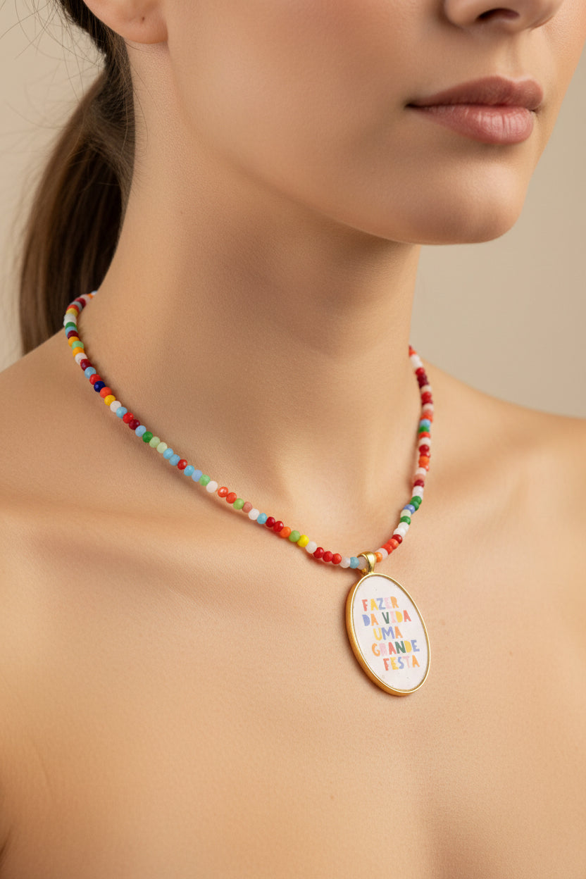 Collana “ FAZER DA VIDA UMA GRANDE FESTA”