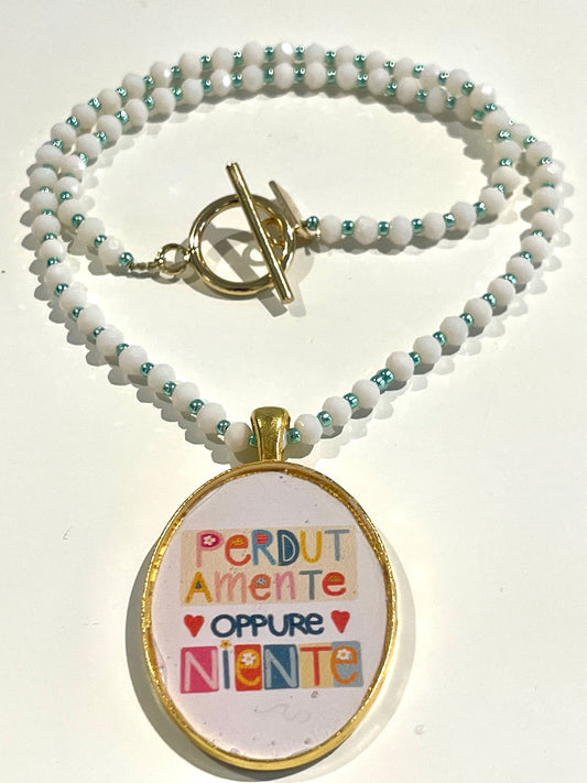 Collana “ PERDUTAMENTE OPPURE NIENTE”